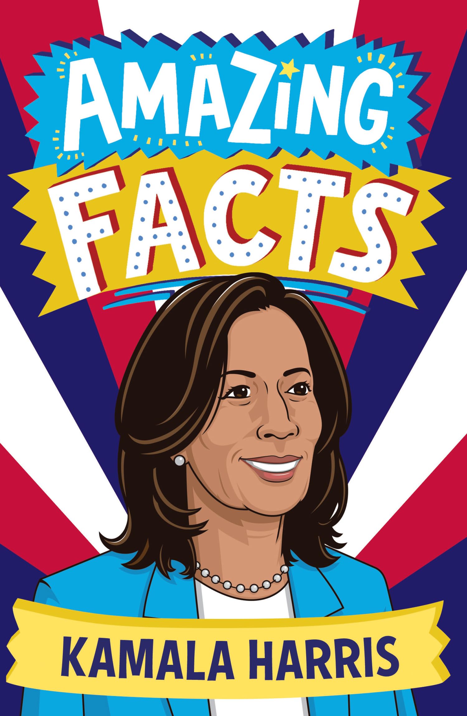 Amazing Facts  Amazing Facts Kamala Harris