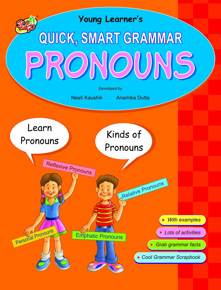 Quick, Smart Grammar  Pronouns