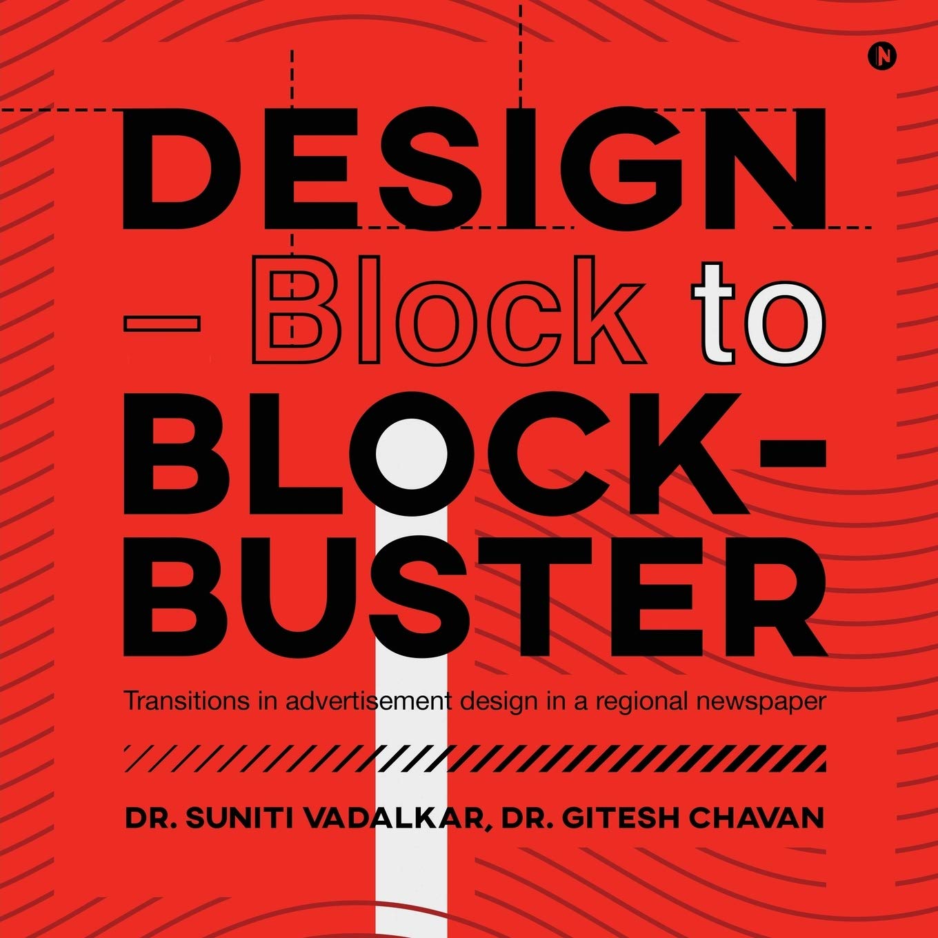 Design  Block To BlockBuster : Transitions In Advertisement Design In A Regional Newspaper