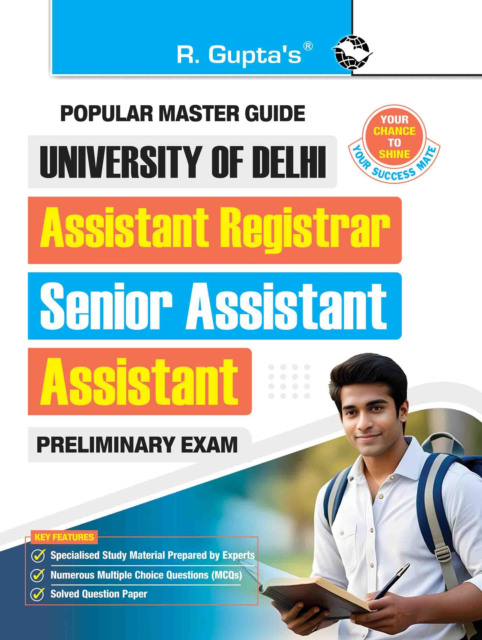 University of Delhi: Assistant Registrar/Senior Assistant/Assistant (Preliminary) Recruitment Exam Guide