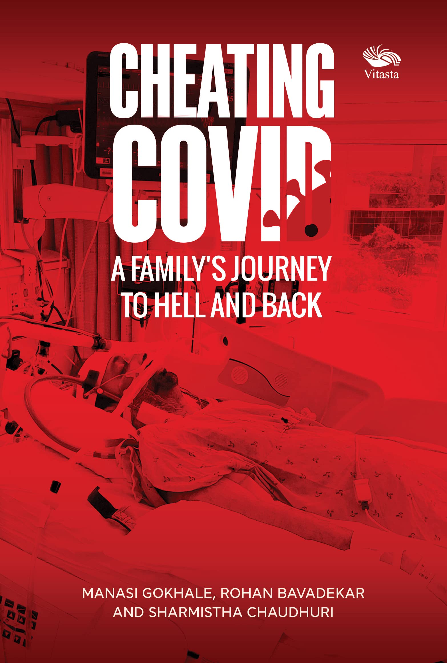 Cheating Covid: A Familys Journey to Hell and Back