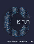 C Is Fun