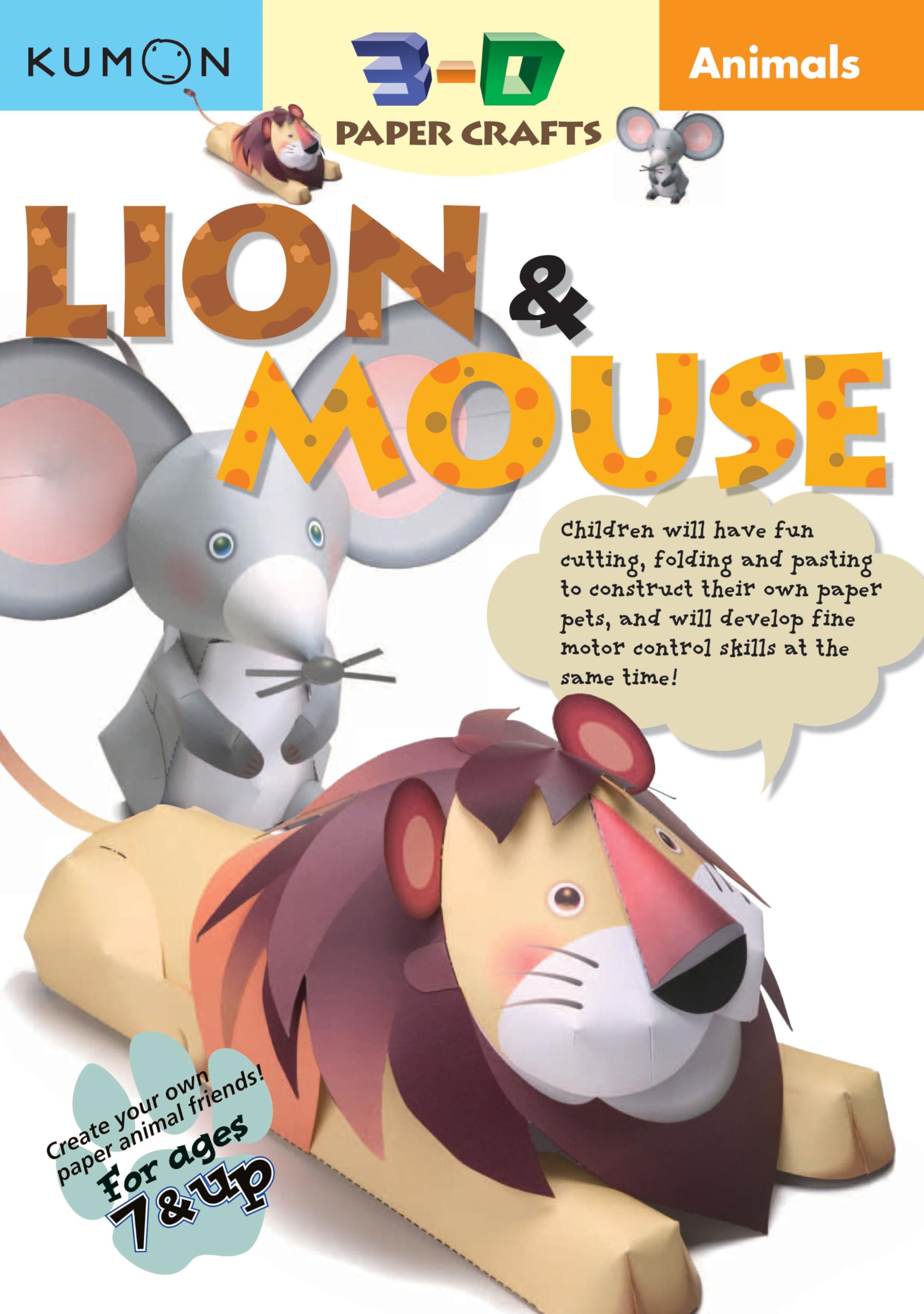 Animals Lion & Mouse (Kumon 3D Paper Craft Workbooks)