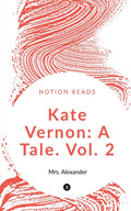 Kate Vernon: A Tale Vol2