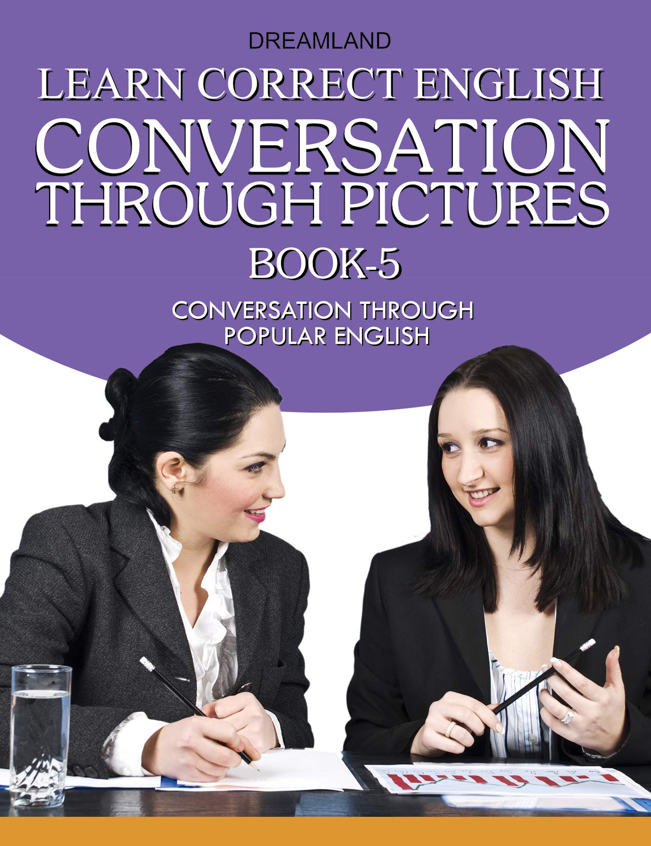 Learn Correct English Book5 Conversation Through Pictures Conversation Through Popular English