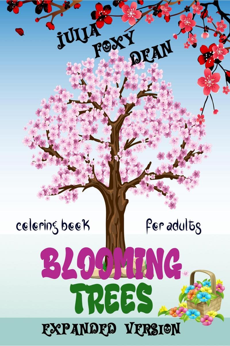 Blooming Trees Coloring Book : 50 Beautiful Flowers Coloring Pages for Adults, Relaxing Activity Pages with Modern Design