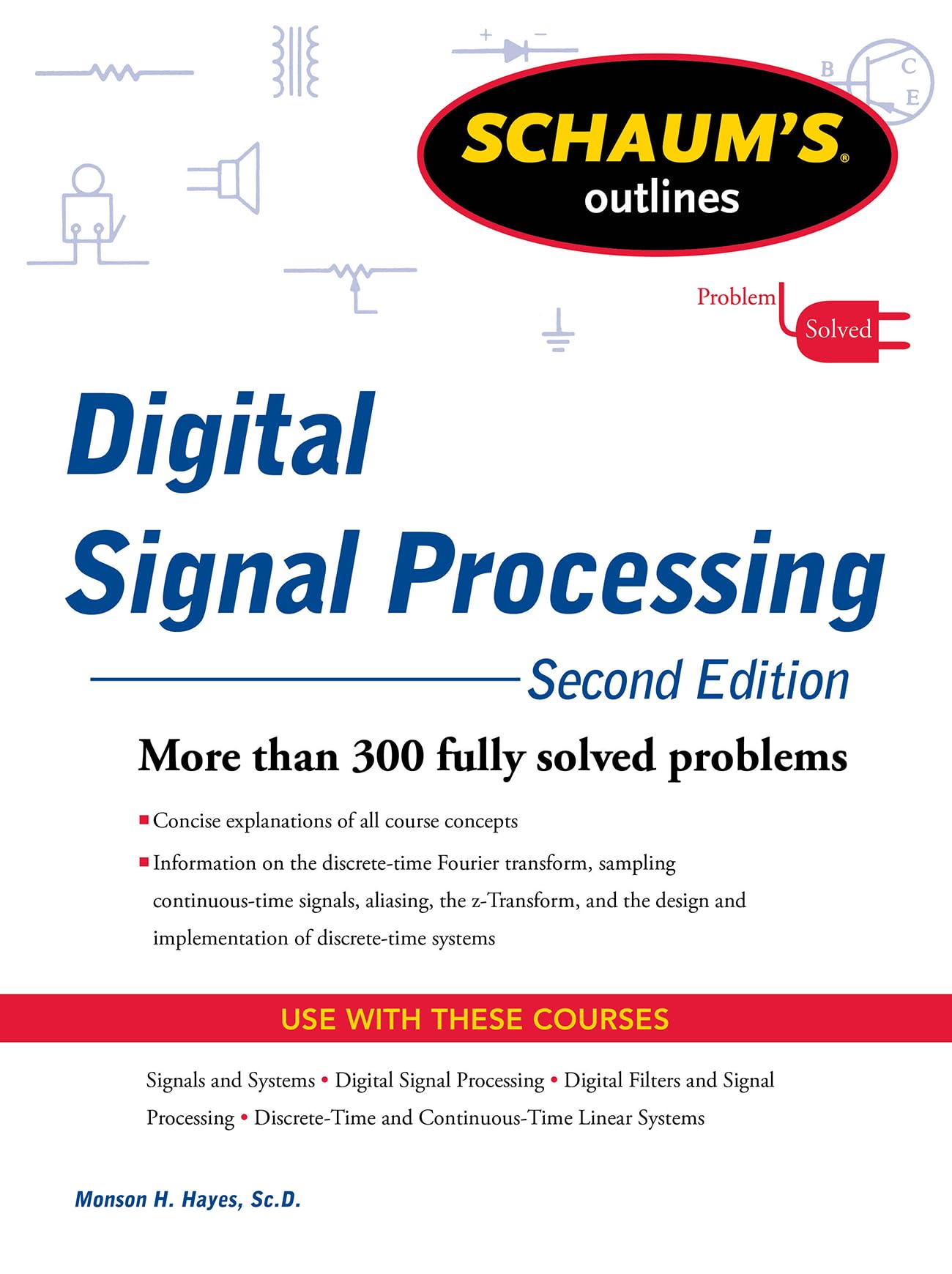 Schaums Outline of Digital Signal Processing, 2nd Edition (Schaums Outlines)
