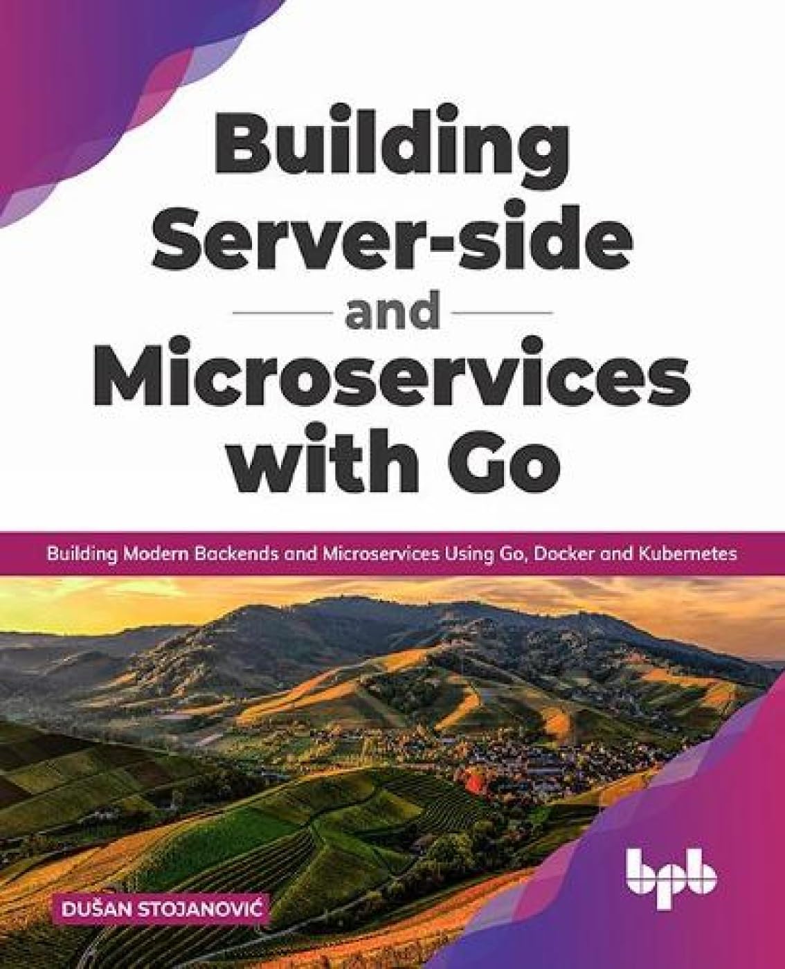 Building ServerSide And Microservices With Go