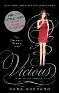 VICIOUS: PRETTY LITTLE LIARS BOOK 16