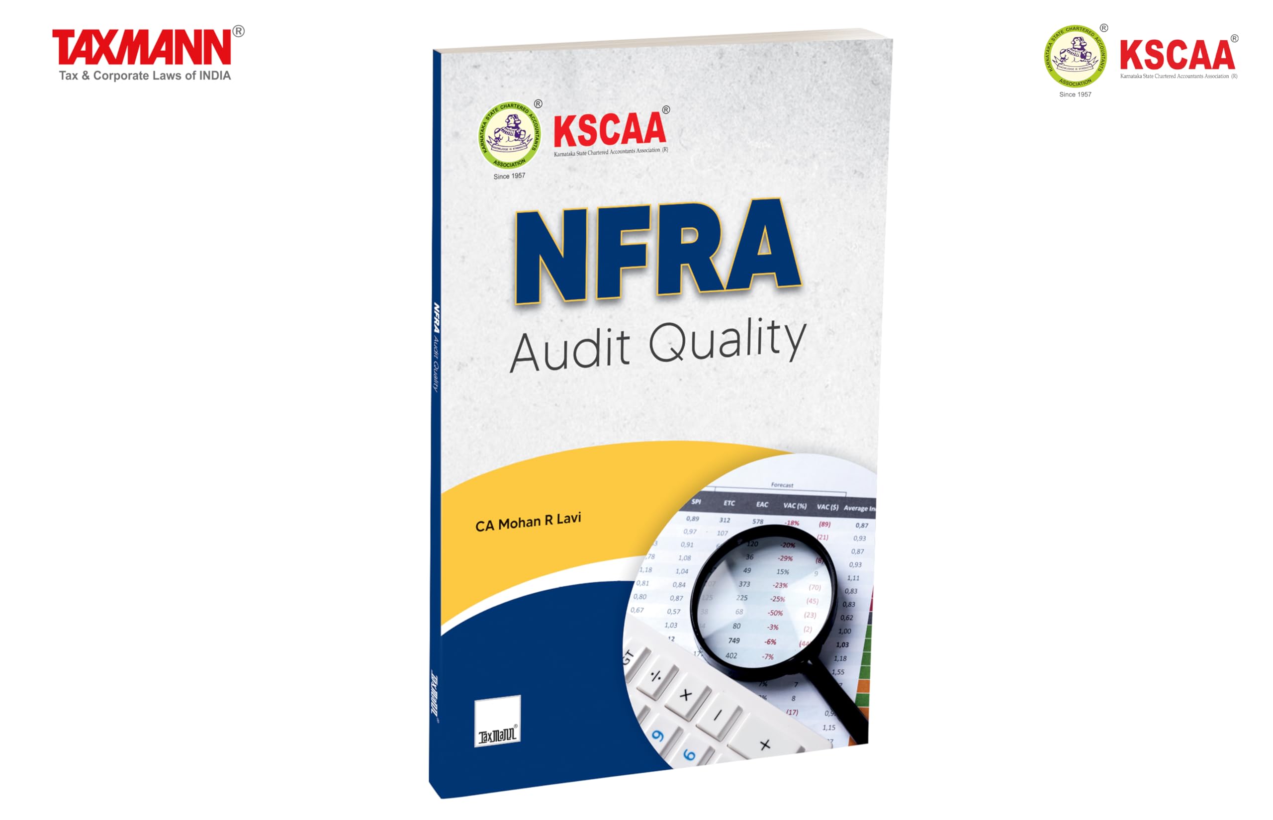 KSCAA X Taxmanns NFRA Audit Quality  Pivotal resource that bridges theoretical knowledge with practical insights, fostering a