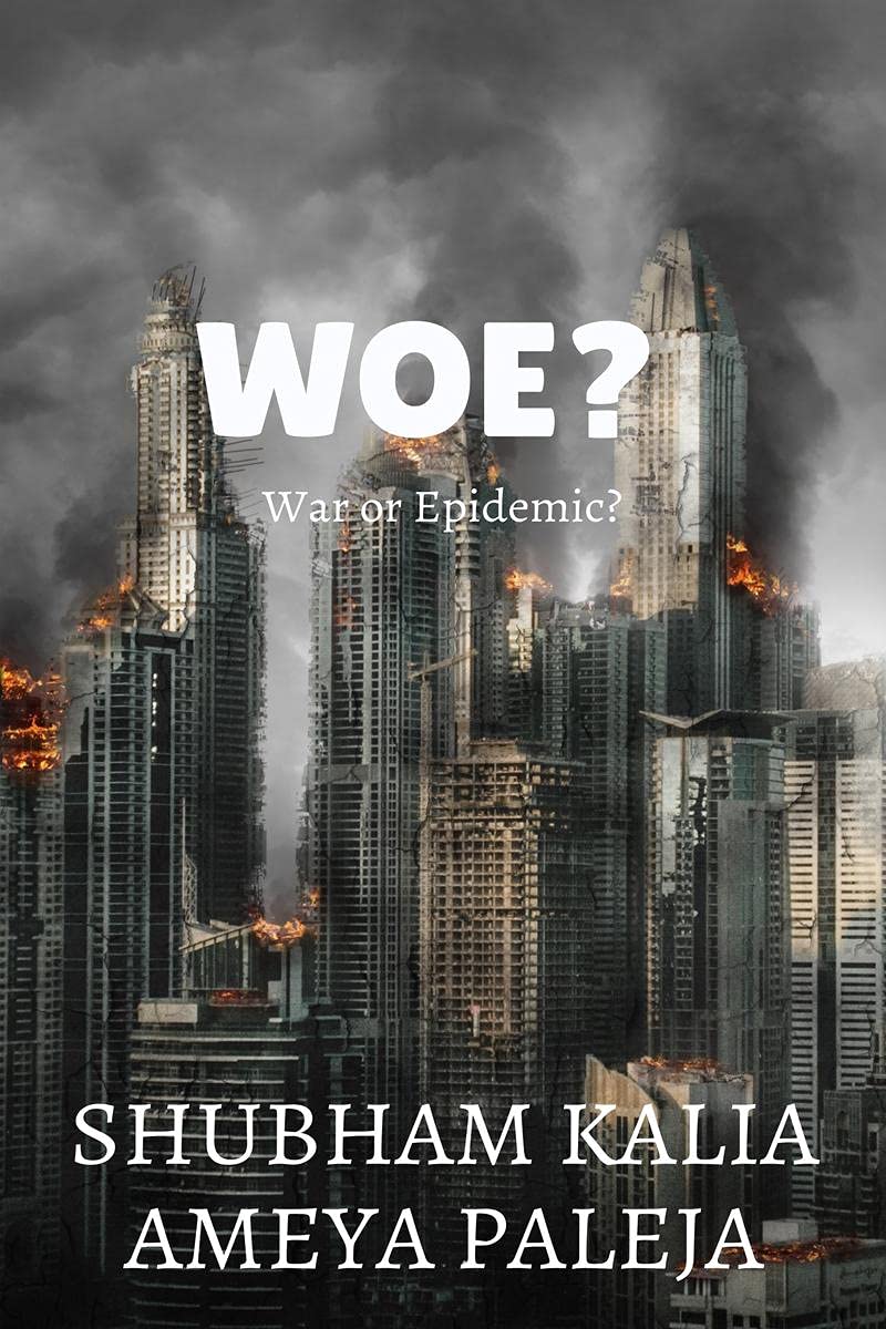 Woe (War Or Epidemic)