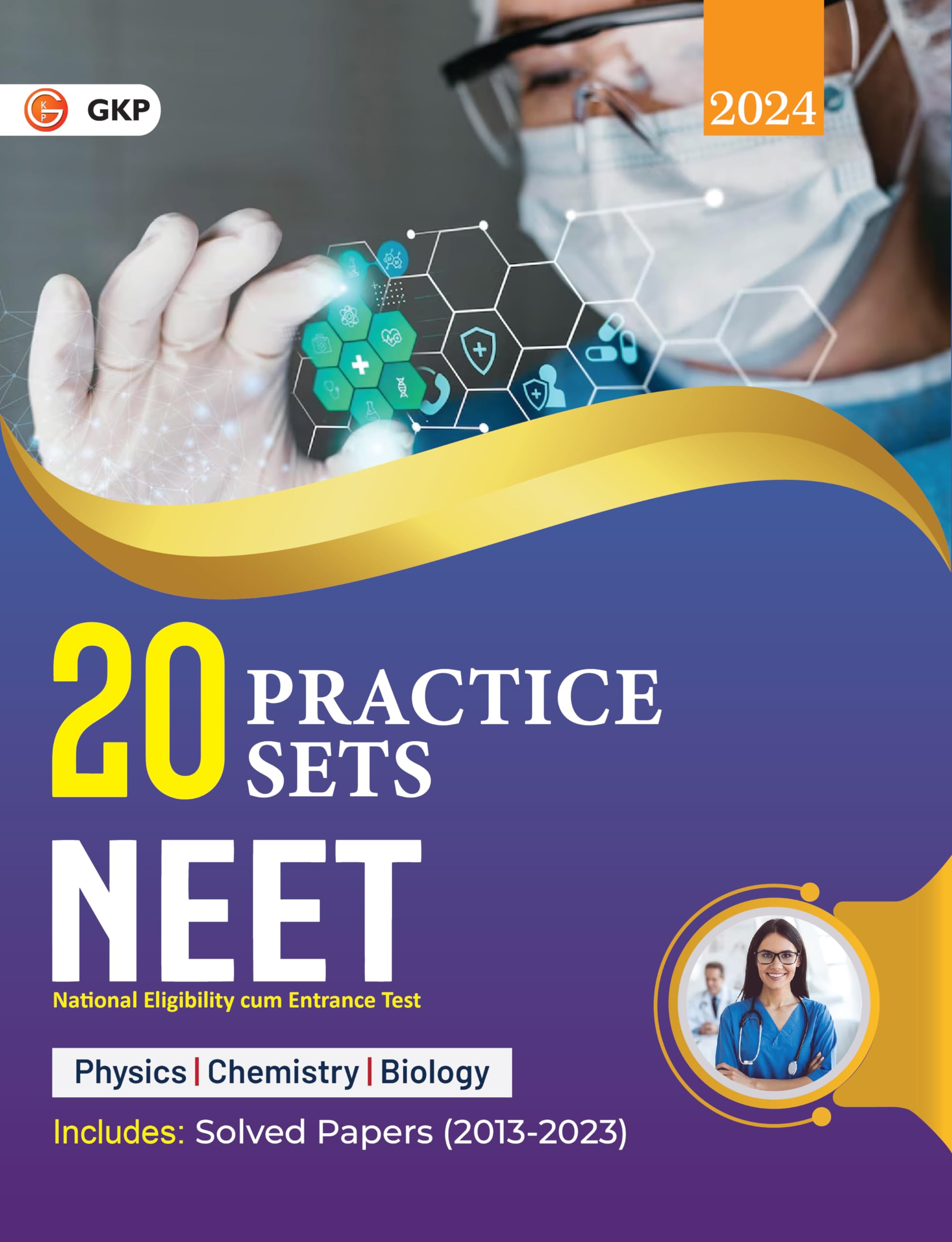 Neet 2024: 20 Practice Sets By Gkp