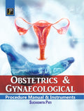 Obstetrics & Gynaecological Procedure Manual & Instruments