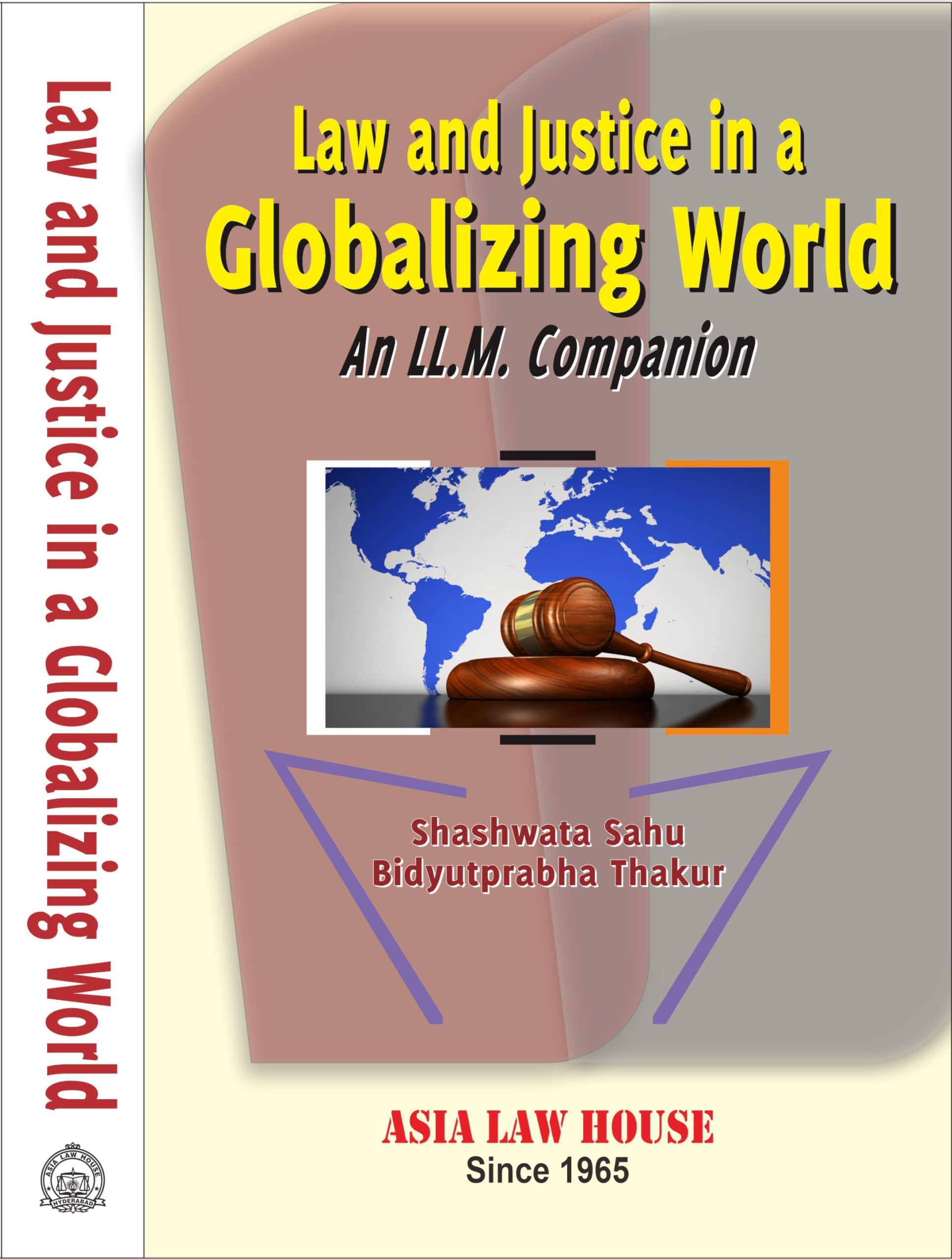 Law And Justice In A Globalizing World