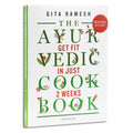 THE AYURVEDIC COOKBOOK : Get Fit in Just 2 Weeks: Get Fit in Just Two Weeks