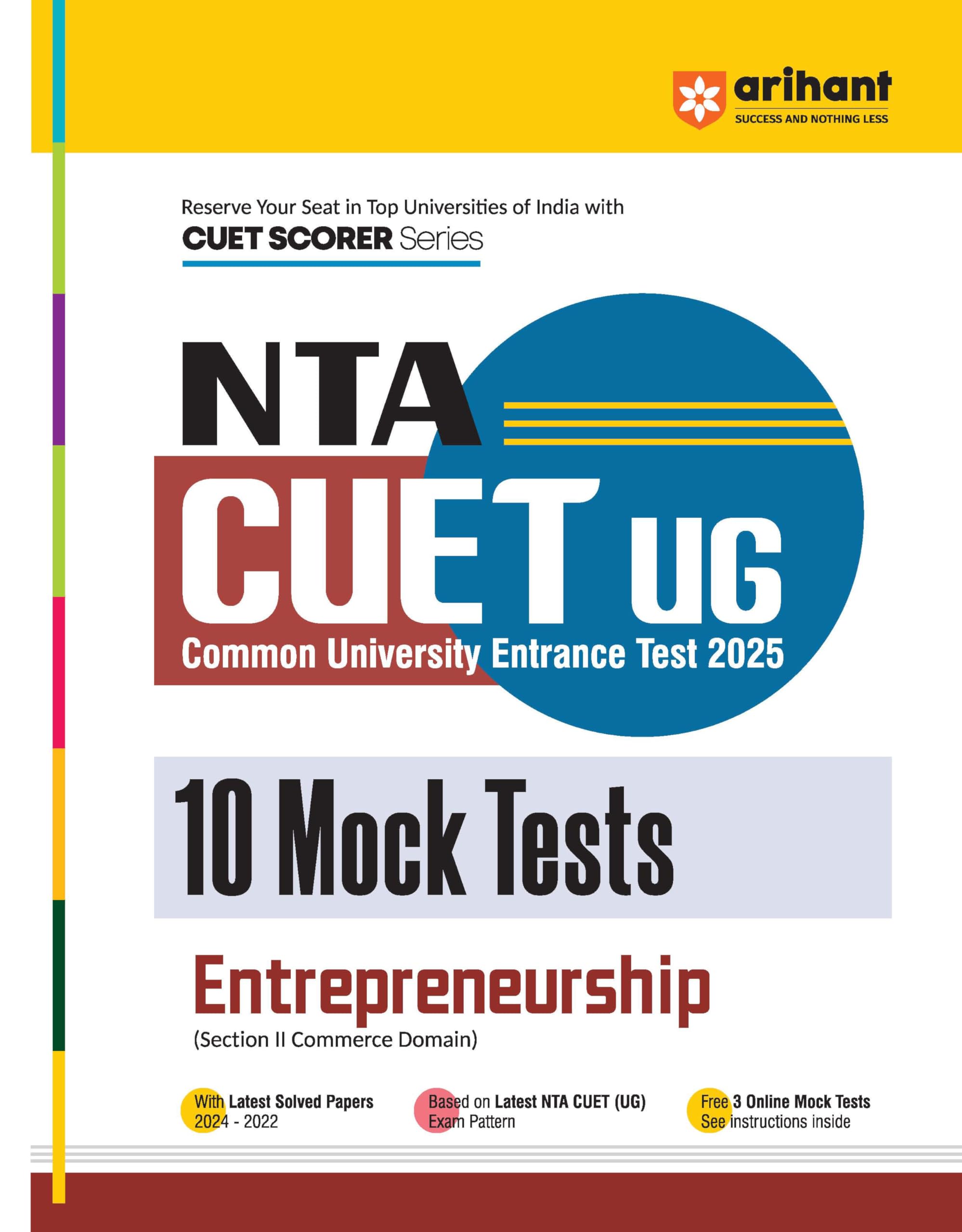 Arihant NTA CUET UG 2025 10 Mock Tests for Entrepreneurship (Section II Commerce Domain) | Latest Solved Papers, Based on latest