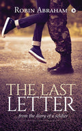 The Last Letter :  From The Diary Of A Soldier