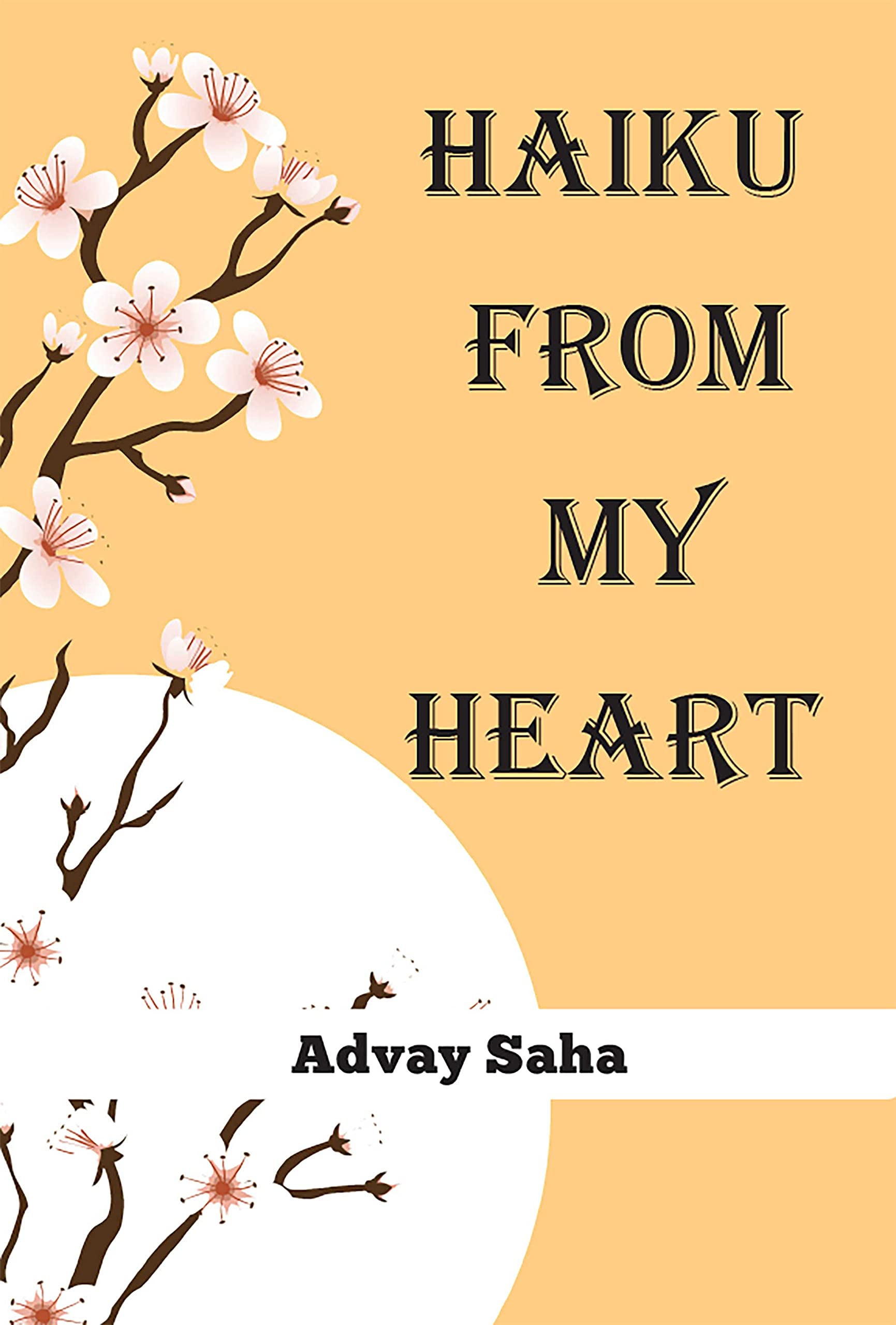 Haiku From The Heart