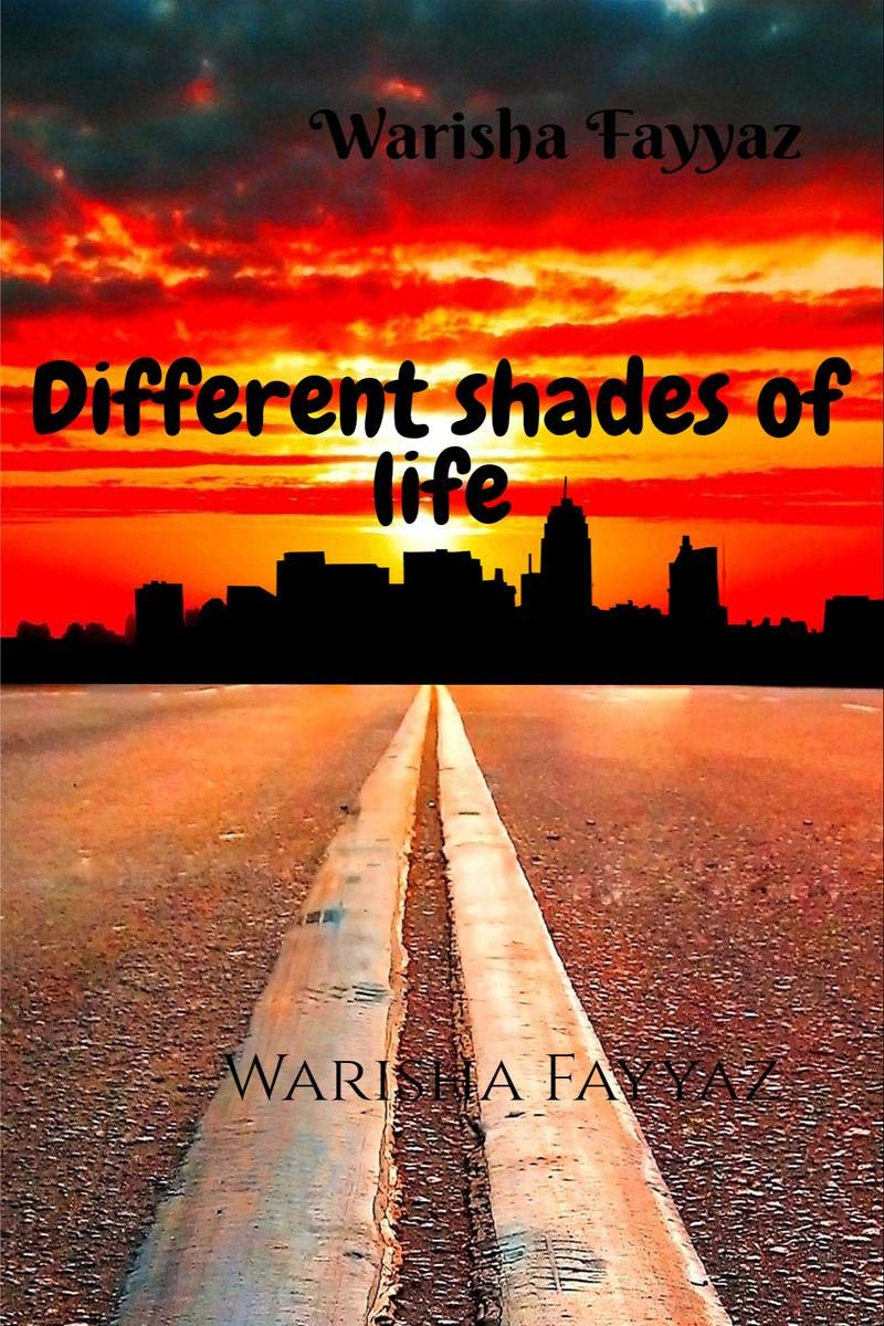 Different Shades Of Life