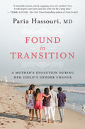 Found in Transition: A Mothers Evolution during Her Childs Gender Change