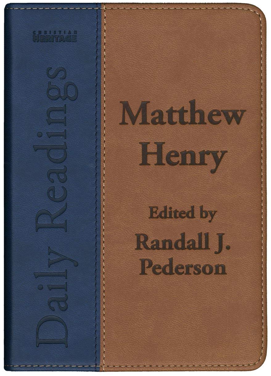 Daily Readings  Matthew Henry