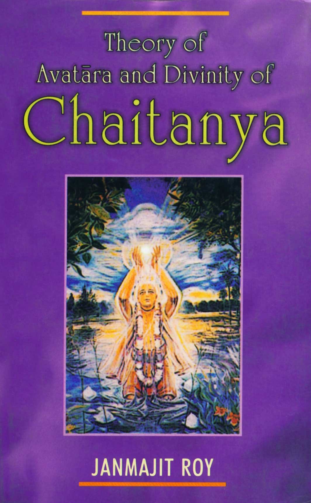 Theory Of Avatara And Divinity Of Chaitanya