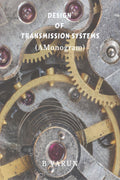 Design of Transmission Systems : (A Monogram)