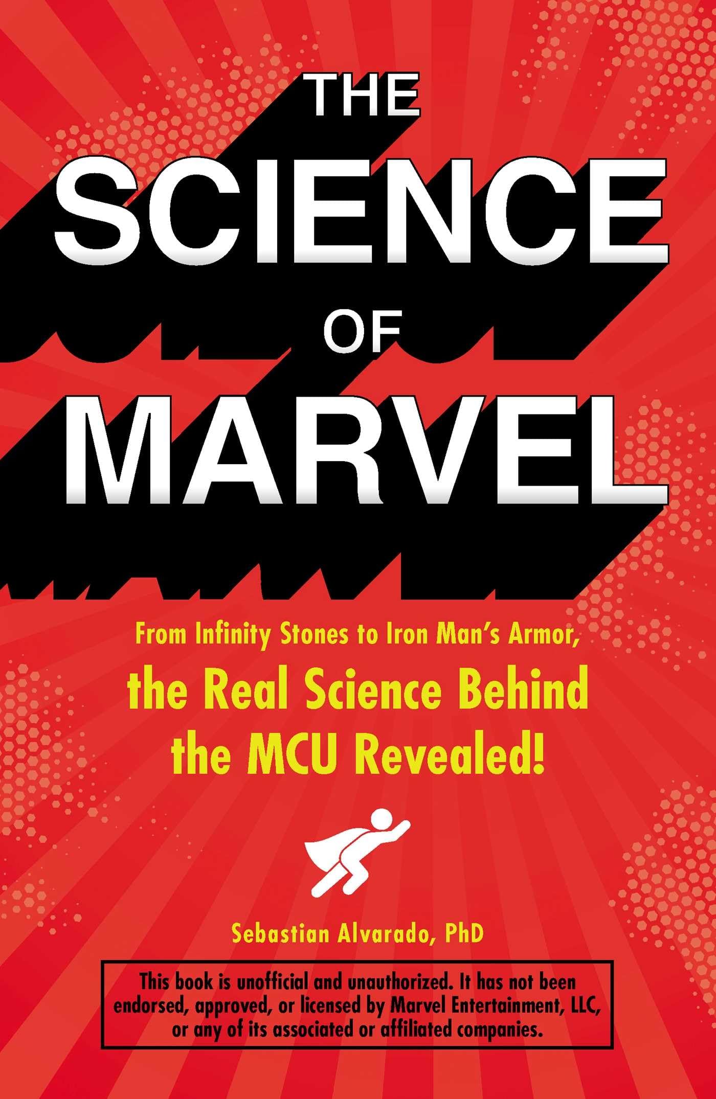 The Science of Marvel: From Infinity Stones to Iron Mans Armor, the Real Science Behind the MCU Revealed!