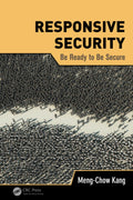 Responsive Security: Be Ready To Be Secure