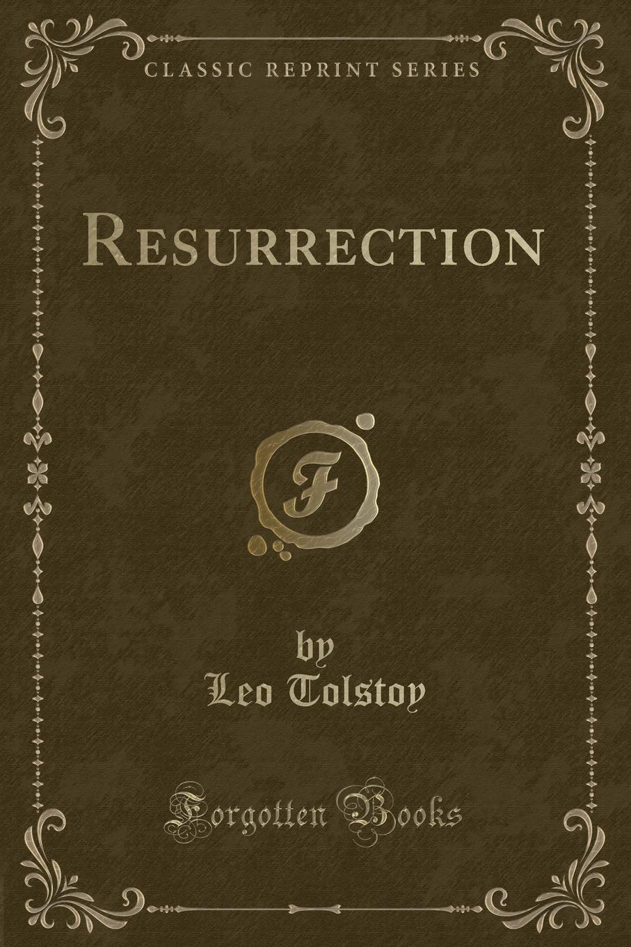 Resurrection (Classic Reprint)