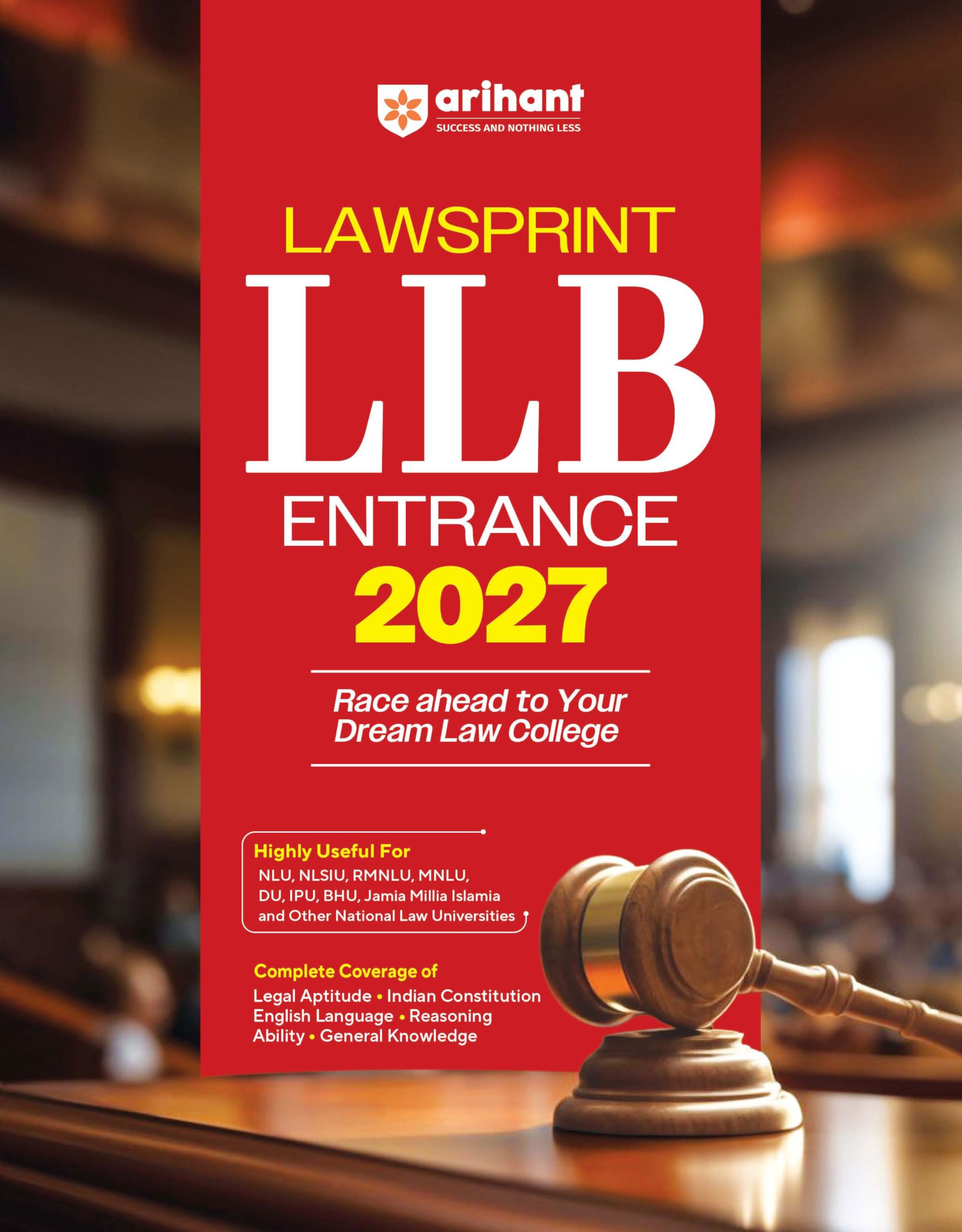 Arihant LLB Entrance 2027 LAWSPRINT | Highly Useful for NLU, NLSIU, RMNLU, MNLU,DU, IPU, BHU and Other National Law University |