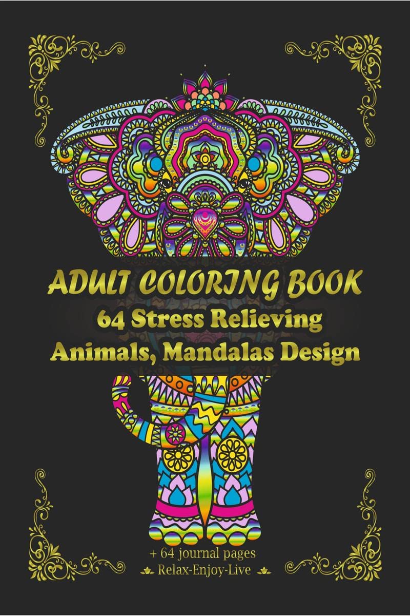 Adult Coloring Book | 64 Stress Relieving Animals, Mandalas Design : 64 Coloring pages and 64 Diary pages