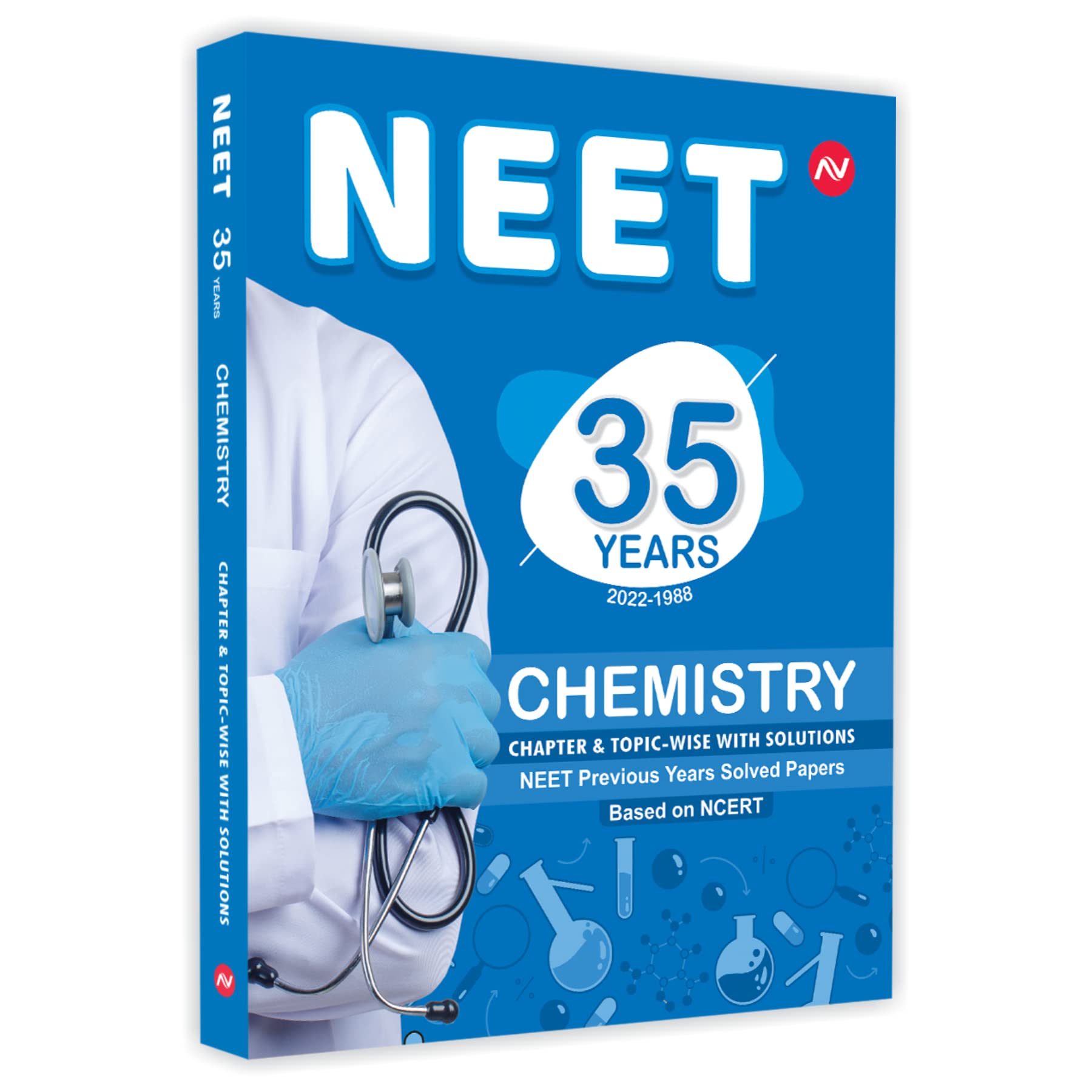 Neet 35 Years Chemistry  Neet Previous Years Solved Papers (Chapter & TopicWise With Solutions) (20221988) | (Av Publication)