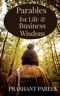 Parables For Life & Business Wisdom