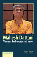 Mahesh Dattani: Themes, Techniques And Issues