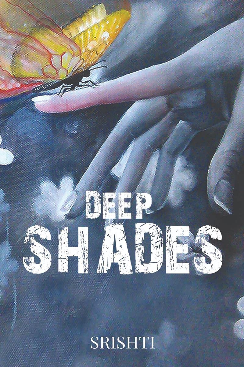 Deep Shades