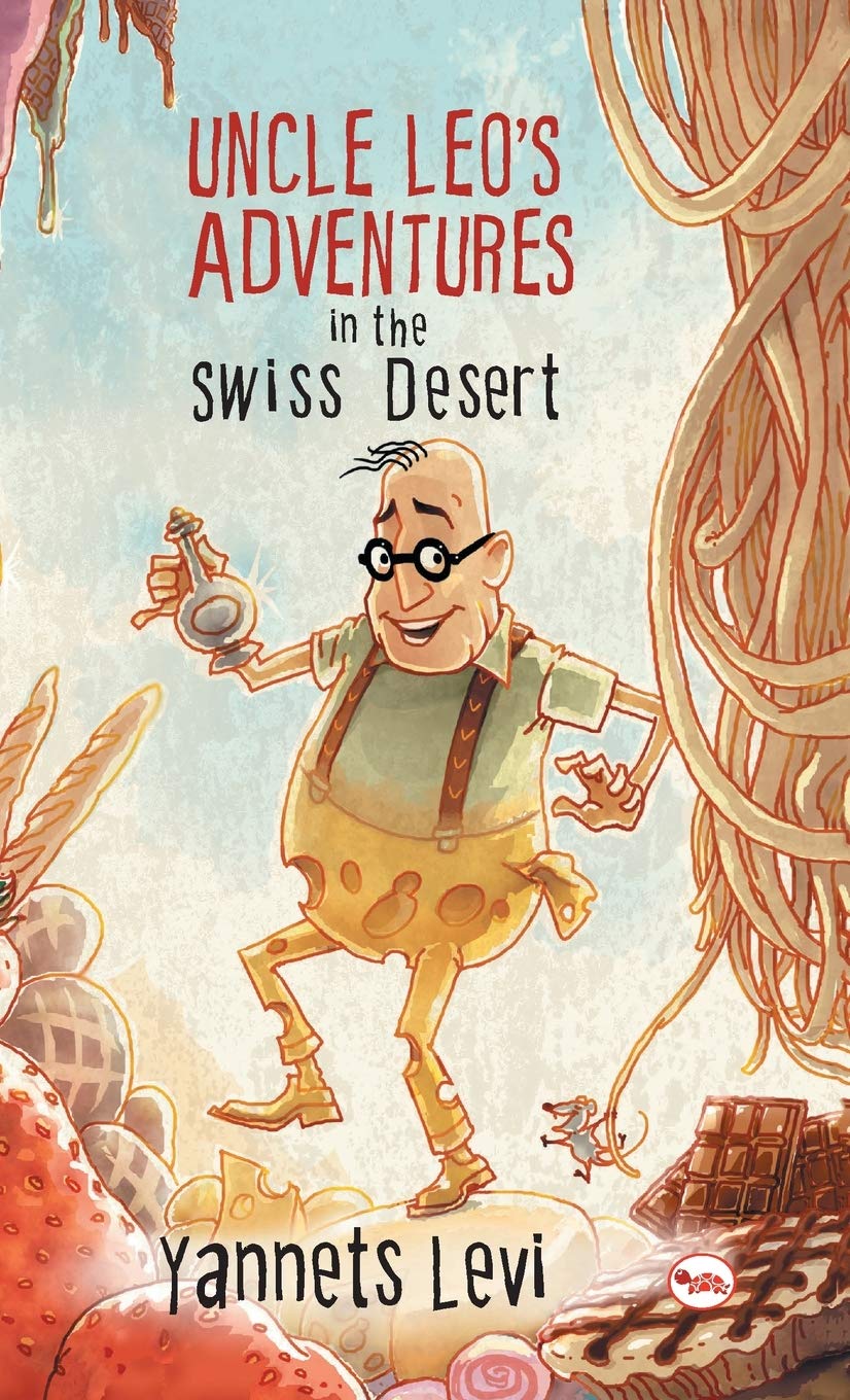 Uncle Leos Adventures in the Swiss Desert