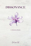 Dissonance  A Collection of Poetry