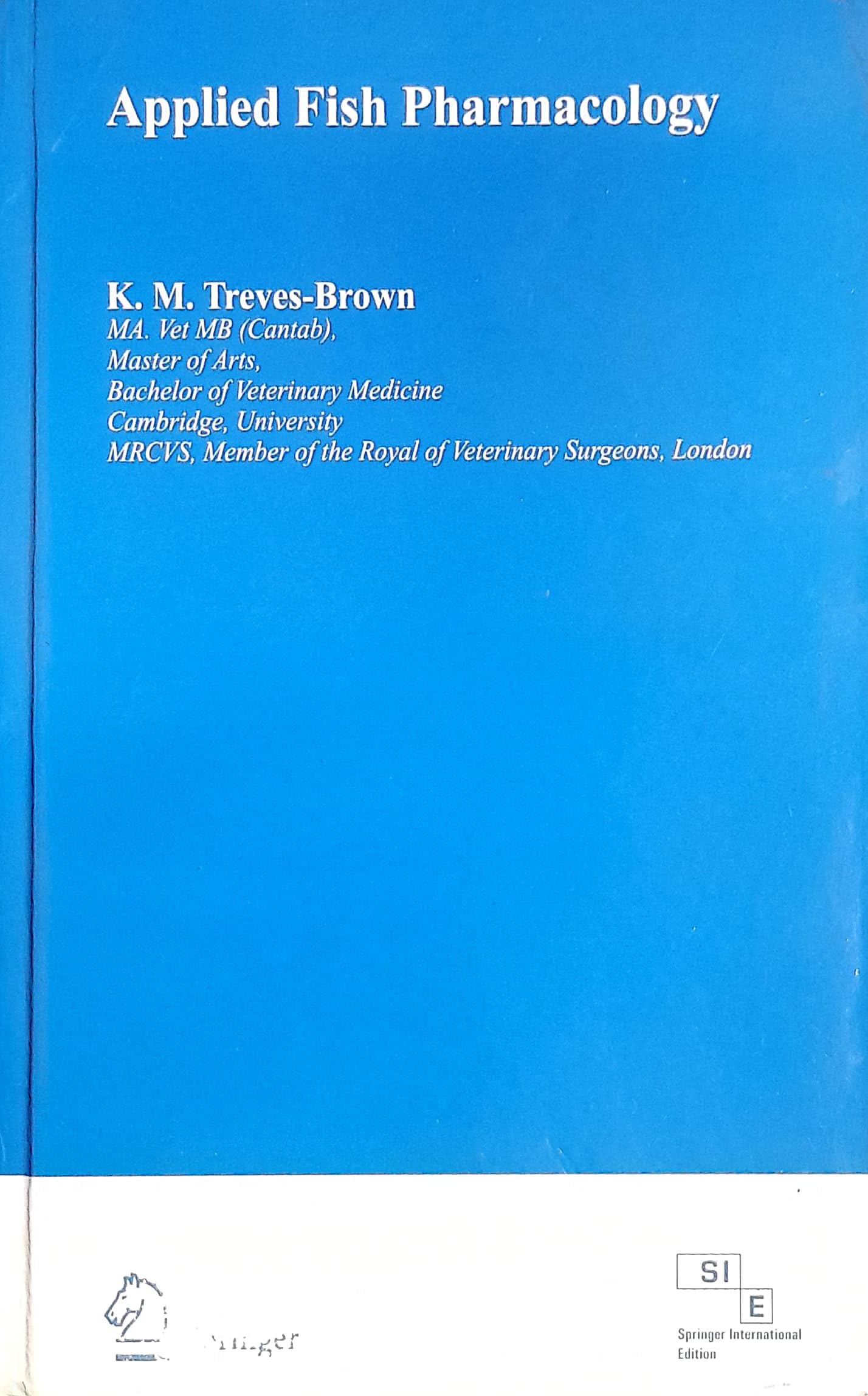 APPLIED FISH PHARMACOLOGY (HB 2007)