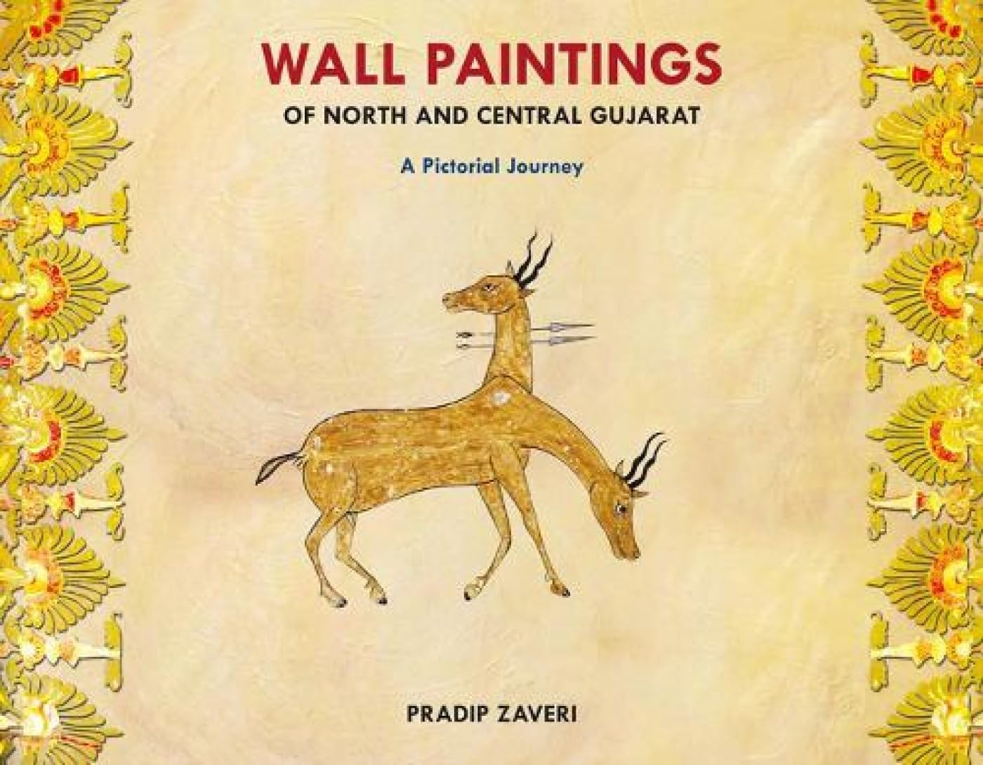 Wall Paintings Of North And Central Gujarat: A Pictorial Journey