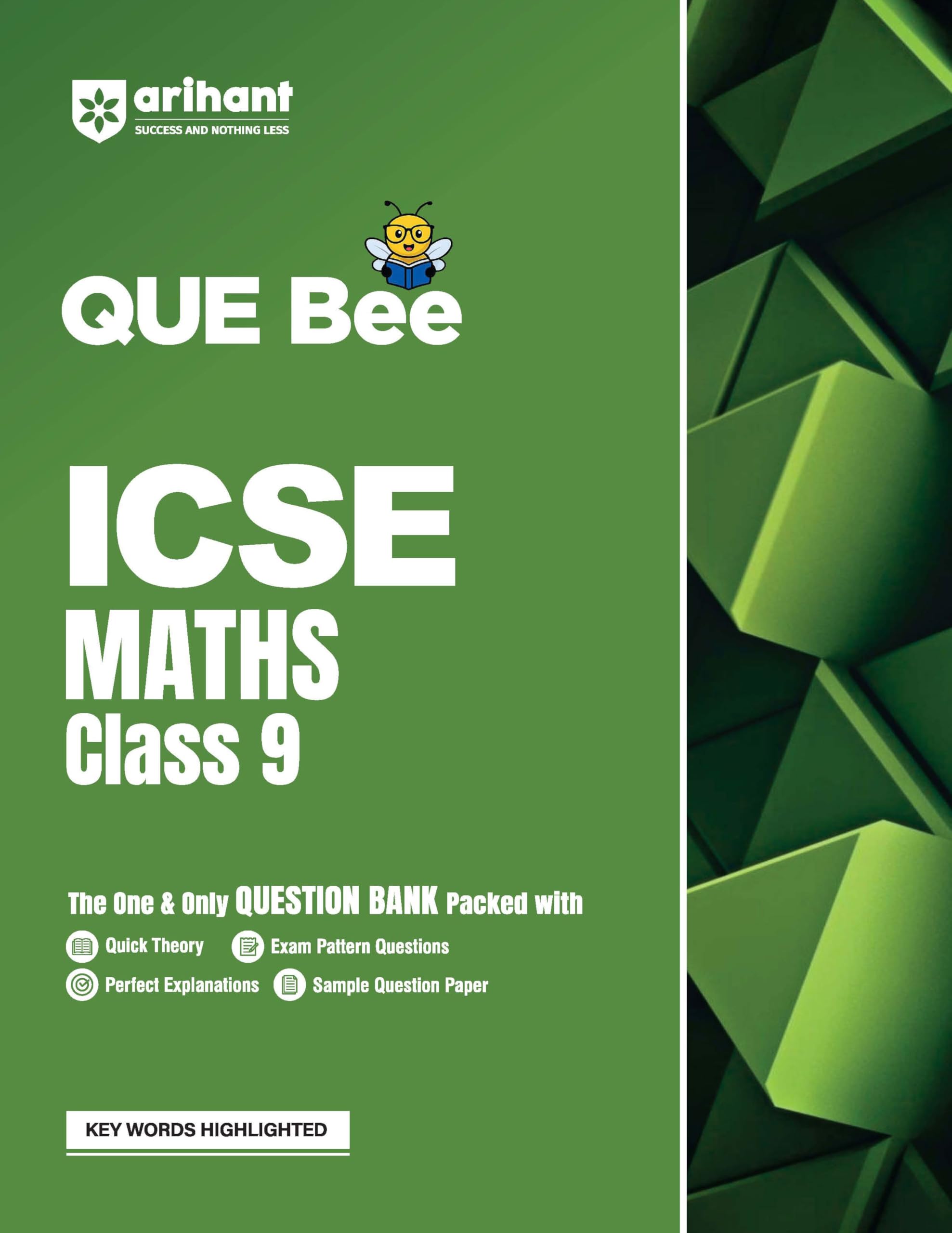 Arihant QUE Bee ICSE Maths Class 9 Exam 2026 | Quick Theory, Exam style Questions, 10 years PYQs and Key Words Highlighted