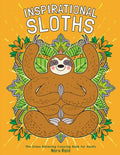 Inspirational Sloths  The Stress Relieving Coloring Book For Adults