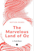 The Marvellous Land Of Oz