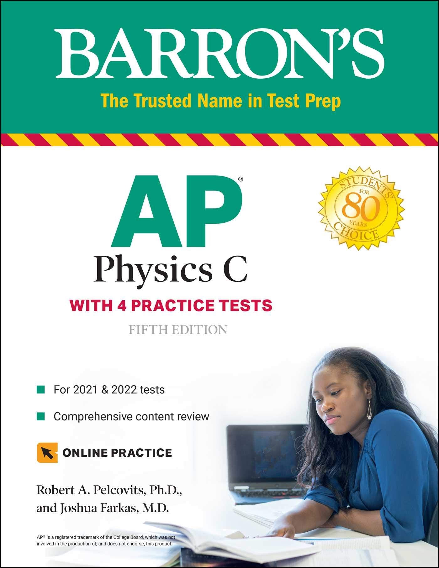 AP Physics C: With 4 Practice Tests (Barrons Test Prep)