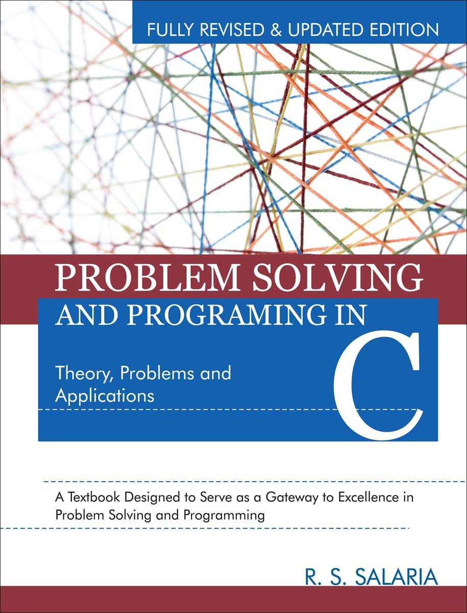Problem Solving And Programming In C