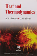 HEAT AND THERMODYNAMICS (PB)....A.K. Saxena