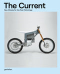The Current: New Wheels for the PostPetrol Age