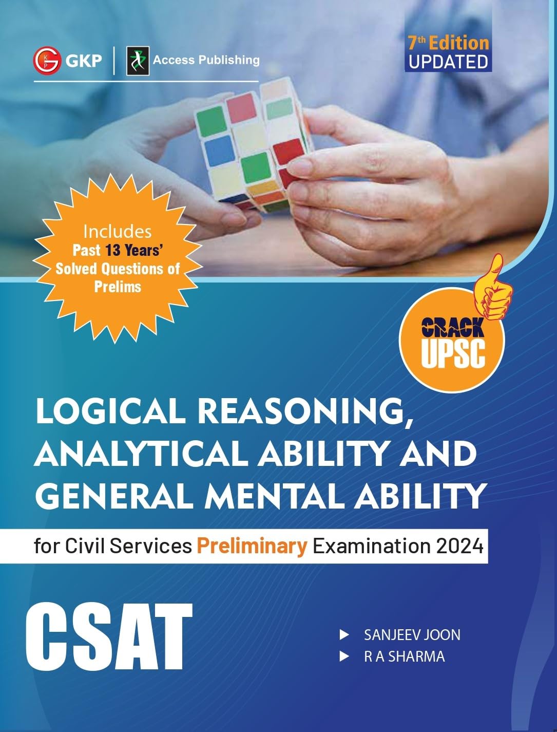 Upsc 2024 : Gs Paper Ii (Csat) : Logical Reasoning, Analytical Ability & General Mental Ability 7Ed By Access
