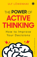 The Power Of Active Thinking