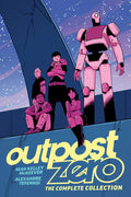 Outpost Zero: The Complete Collection: Break Free From Diet Culture, Disinformation, And Dubious Diagnoses And Find Your True We